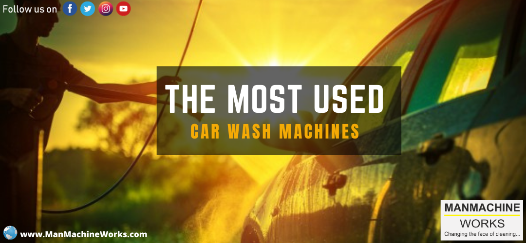 The Most Used Car Wash Machines-manmachineworks-image
