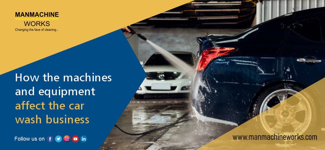 this-is-how-machines-affecting-the-car-washing-business-manmachineworks
